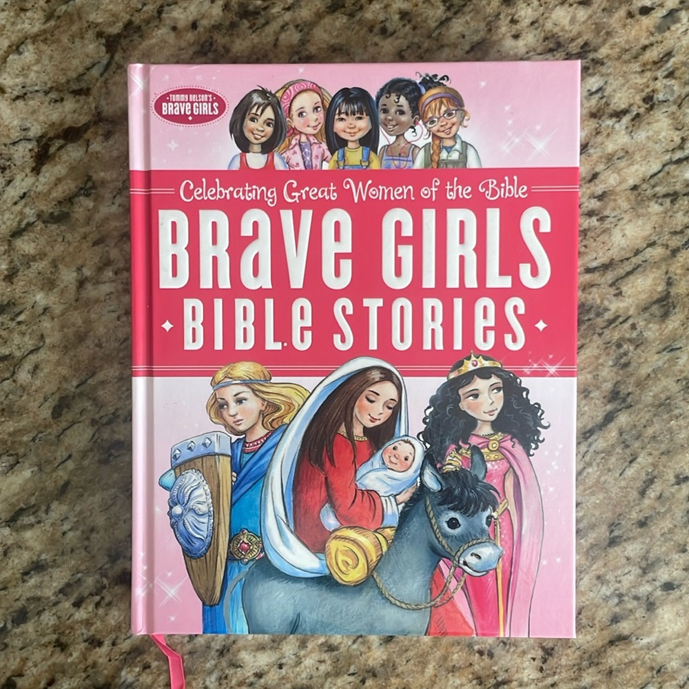 Celebrating Women of the Bible, Brave Girls Bible Stories